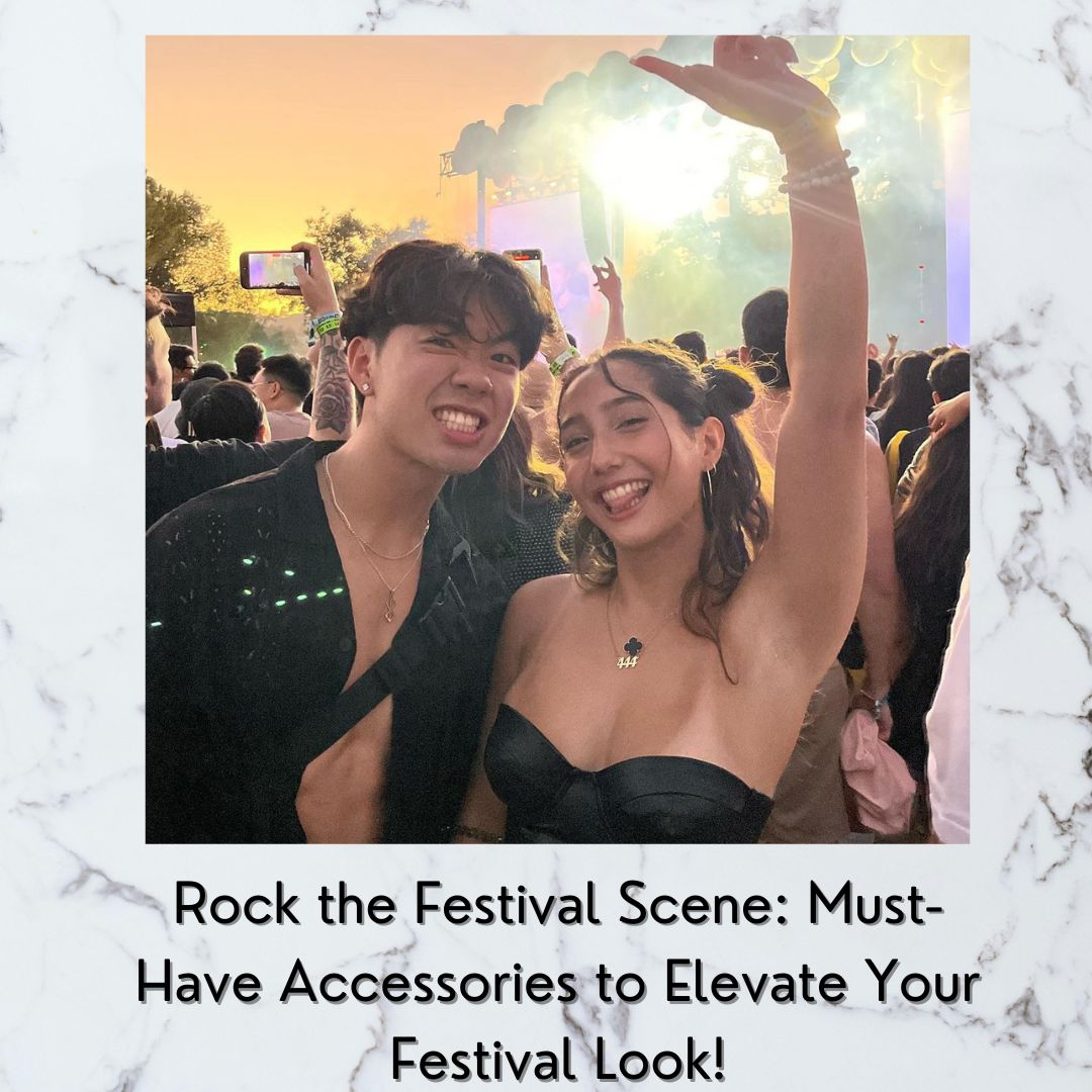 Rock the Festival Scene: Must-Have Accessories to Elevate Your Festival Look!