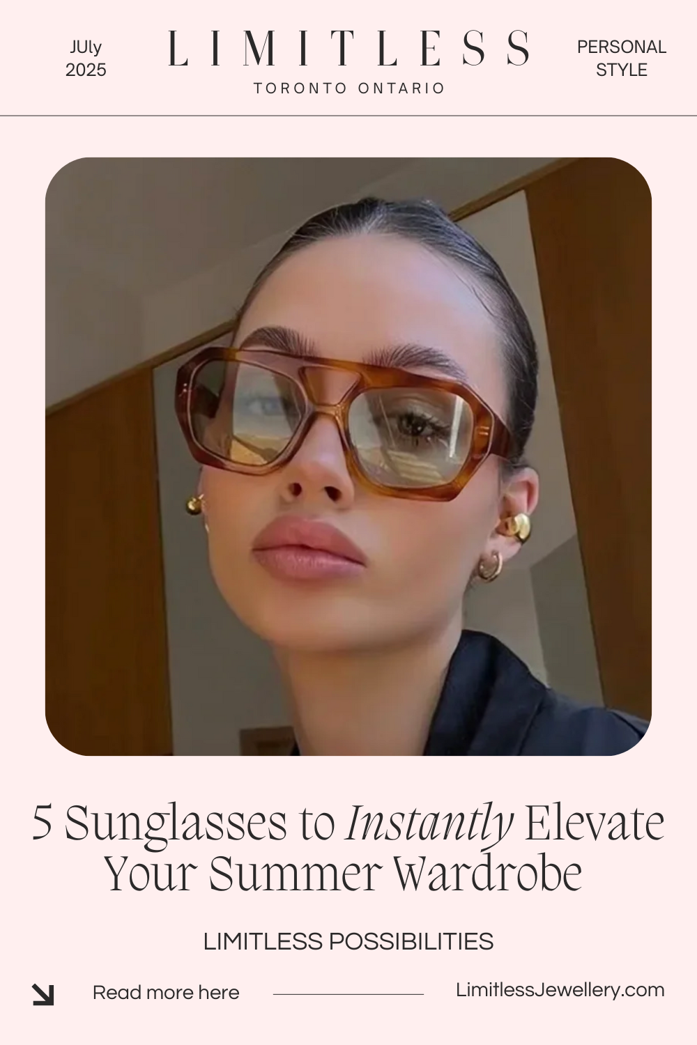 5 Styles of Sunglasses to Instantly Elevate Your Summer Wardrobe