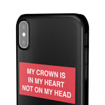 My Crown Is In My Heart Not On My Head - Limitless Jewellery
