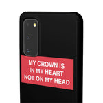My Crown Is In My Heart Not On My Head - Limitless Jewellery