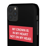 My Crown Is In My Heart Not On My Head - Limitless Jewellery