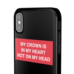 My Crown Is In My Heart Not On My Head - Limitless Jewellery