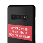 My Crown Is In My Heart Not On My Head - Limitless Jewellery