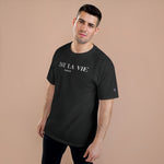 C'est La Vie Champion T-Shirt