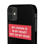 My Crown Is In My Heart Not On My Head - Limitless Jewellery
