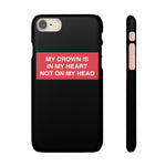 My Crown Is In My Heart Not On My Head - Limitless Jewellery