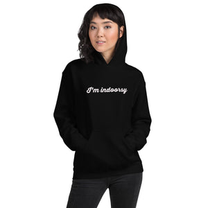 I'm indoorsy hoodie - Limitless Jewellery