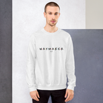 W.A.Y.M.A.K.E.R Unisex Sweatshirt - Limitless Jewellery