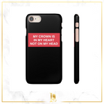 My Crown Is In My Heart Not On My Head - Limitless Jewellery